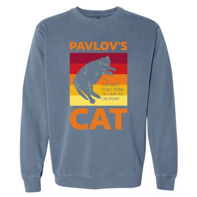 PavlovS Cat For Psychologists Garment-Dyed Sweatshirt