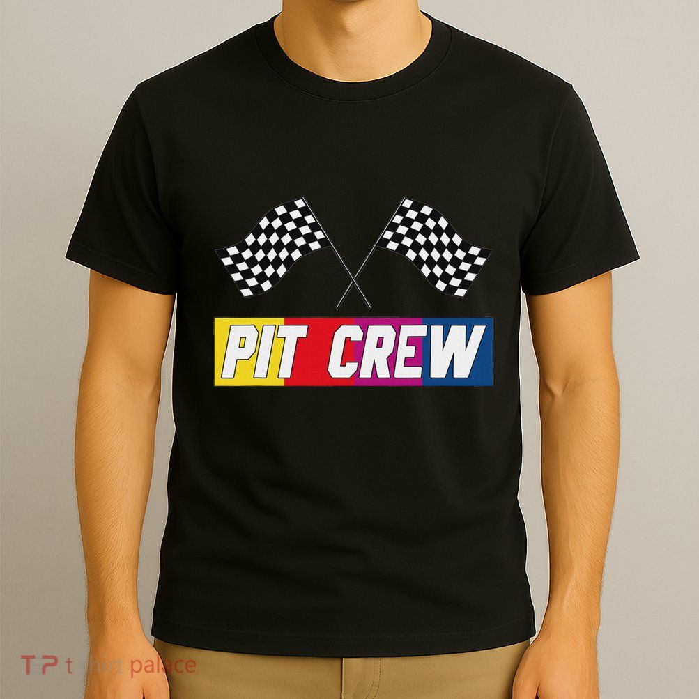 Pit Crew For Hosting Race Car Parties Parents Pit T-Shirt