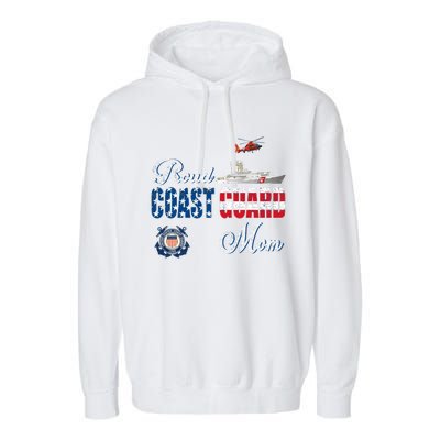 Proud Coast Guard Mom Gift U S Coast Guard Veteran Military Gift Garment-Dyed Fleece Hoodie