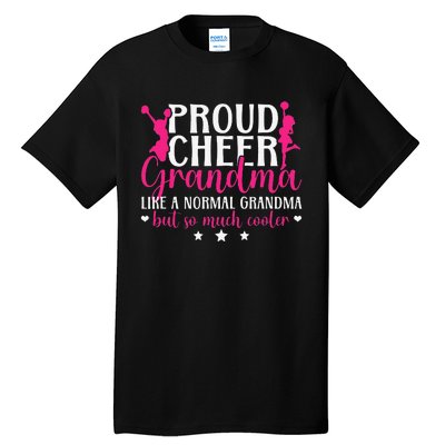 Proud Cheer Grandma Of A Cheerleader Grandmother Tall T-Shirt