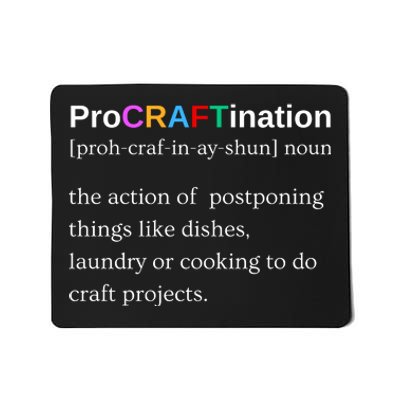 Procraftination Crafting Gift Mousepad