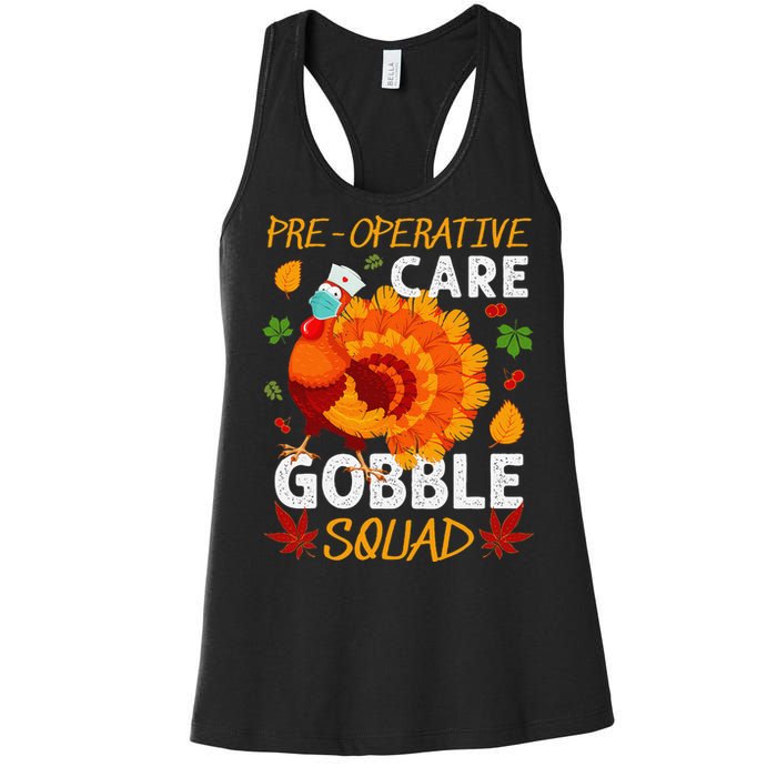 Preoperative Care Gobble Squad Turkey Thanksgiving Fall Women's Racerback Tank