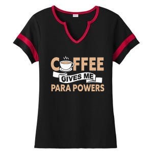 Paraprofessional Coffee Gives Me Para Powers Teacher Ladies Halftime Notch Neck Tee