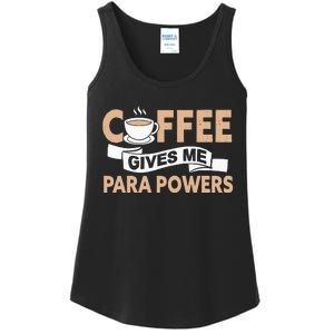 Paraprofessional Coffee Gives Me Para Powers Teacher Ladies Essential Tank