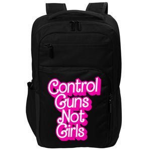 P.I.N.K Control Guns Not G.I.R.L.S Women Rights Feminist Impact Tech Backpack