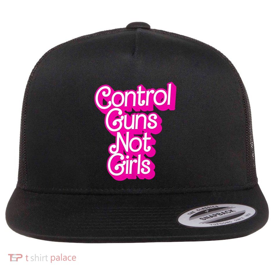P.I.N.K Control Guns Not G.I.R.L.S Women Rights Feminist Flat Bill Trucker Hat
