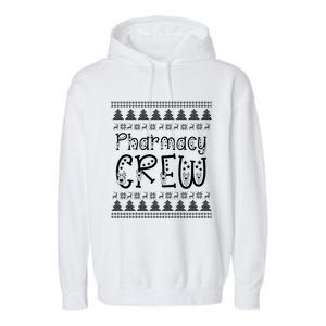 Pharmacy Christmas Gift For Pharmacy Tech Pharmacy Crew Cute Gift Garment-Dyed Fleece Hoodie