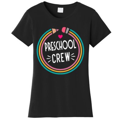 Preschool Crew Happy First Day of School Teacher Women's T-Shirt