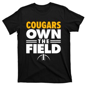 Pulaski County High School Own The Field T-Shirt