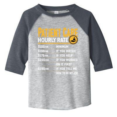 Patient Care Hourly Rate Funny Nursing Nurse Patient Care Great Gift Toddler Fine Jersey T-Shirt