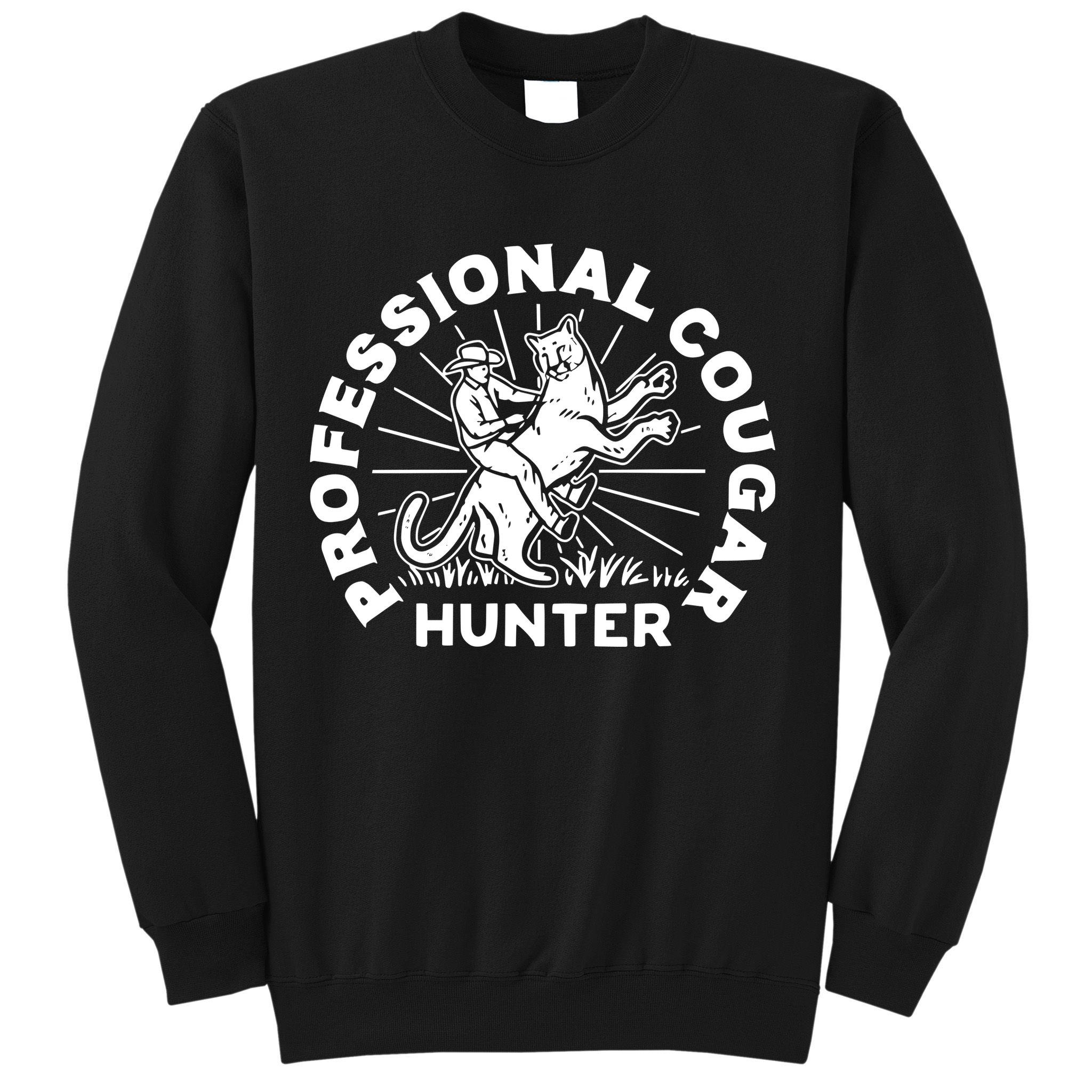 Professional Cougar Hunter Sweatshirt