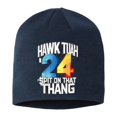 Presidential Candidate Hawk Tush Spit On That Thing 2024 Gift Sustainable Beanie