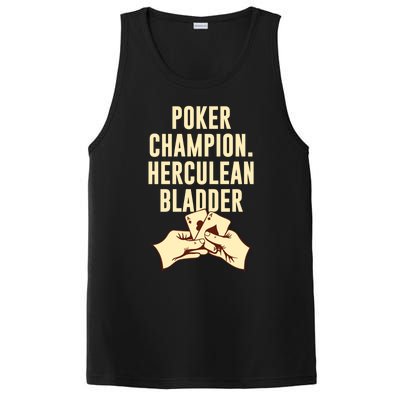 Poker Champion Herculean Bladder Poker Player Dad Jokes Gift PosiCharge Competitor Tank