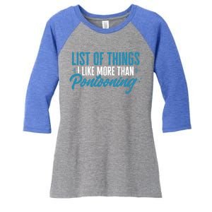 Pontoon Captain I Like More Than Pontooning Pontoon Boat Gift Women's Tri-Blend 3/4-Sleeve Raglan Shirt