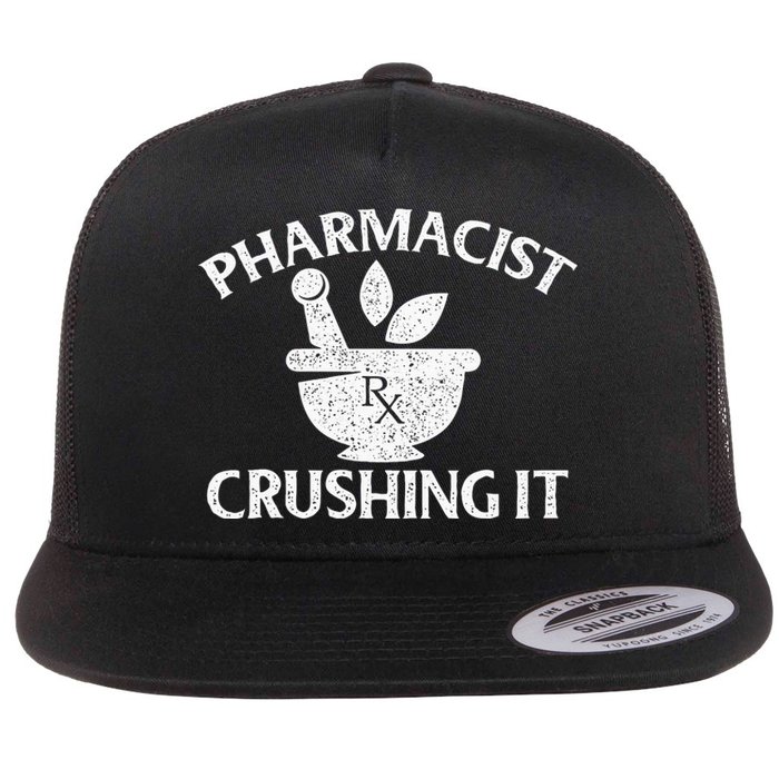 Pharmacist Crushing It Pharmacy Technician Pharmaceutical Flat Bill Trucker Hat