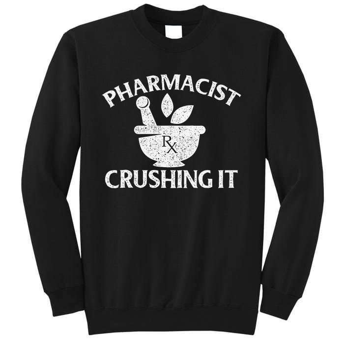 Pharmacist Crushing It Pharmacy Technician Pharmaceutical Sweatshirt