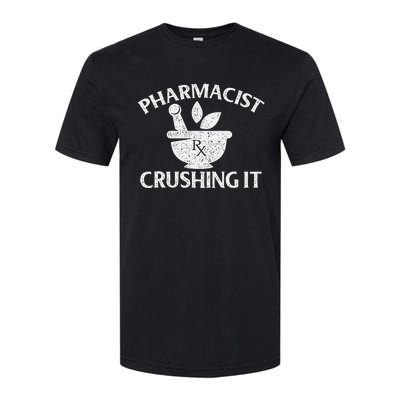 Pharmacist Crushing It Pharmacy Technician Pharmaceutical Softstyle CVC T-Shirt