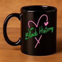 Pretty cute I am black history aka tee 11oz C Handle Ceramic Mug