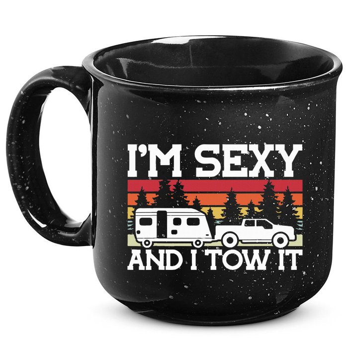Pull Caravan Im Sexy And I Tow It Camping 15oz Campfire Ceramic Mug