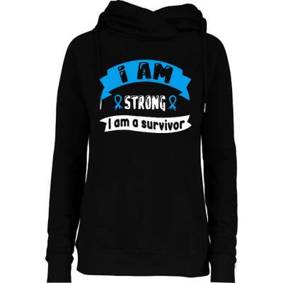 Prostate Cancer I Am Strong I Am A Survivor Womens Funnel Neck Pullover Hood