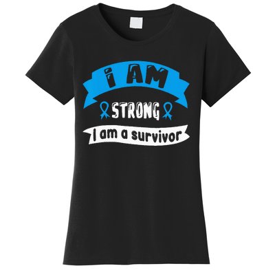 Prostate Cancer I Am Strong I Am A Survivor Women's T-Shirt