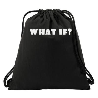 Portia Creates Inspirational Designs What If  Drawstring Bag