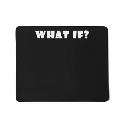 Portia Creates Inspirational Designs What If  Mousepad