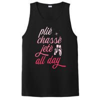 Plie Chasse Jete All Day Ballet Dancing Ballerina Dancer PosiCharge Competitor Tank