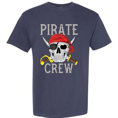 Pirate Crew Jolly Roger Flag Skull Family Matching Pirates Garment-Dyed Heavyweight T-Shirt