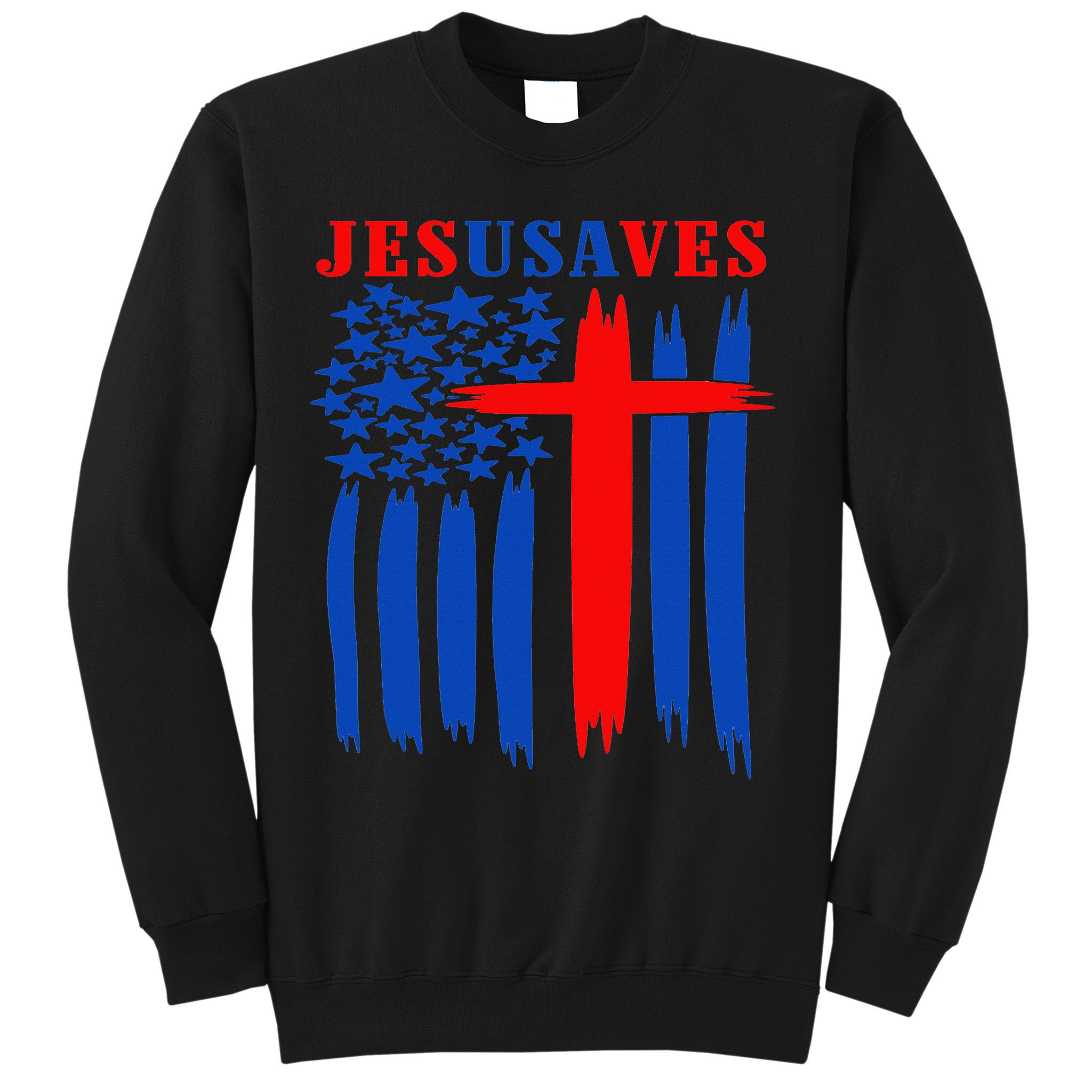 Patriotic Christian Jesus USA Saves Flag Cross America Flag Sweatshirt