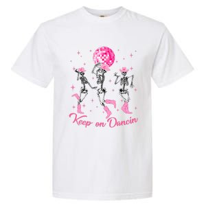 Pony Club Keep On Dancing Skeleton Cowgirl P.I.N.K Western Garment-Dyed Heavyweight T-Shirt