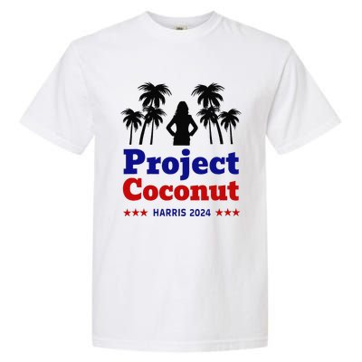 Project Coconut Kamala Harris 2024 Change Breaking Barriers Garment-Dyed Heavyweight T-Shirt