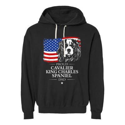 Proud Cavalier King Charles Spaniel Dad American Flag Dog Garment-Dyed Fleece Hoodie