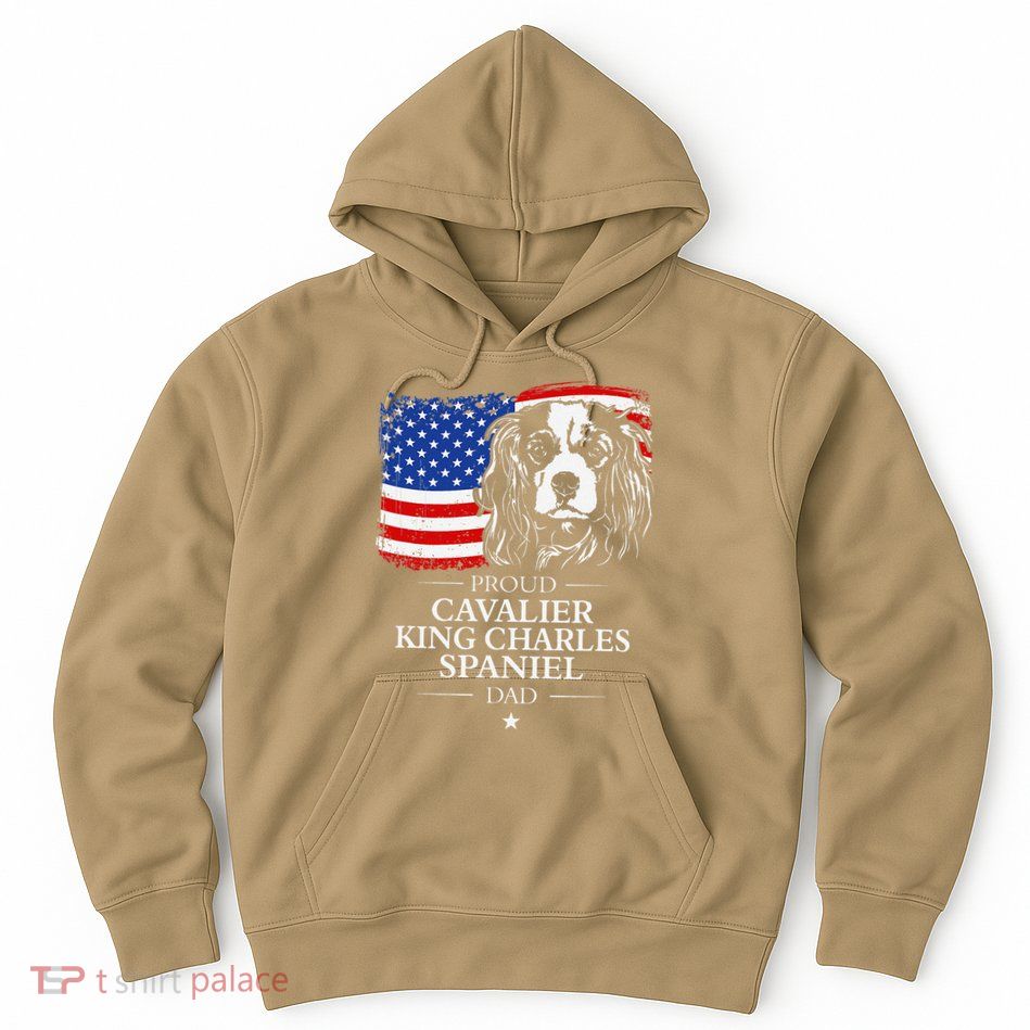 Proud Cavalier King Charles Spaniel Dad American Flag Dog Hoodie