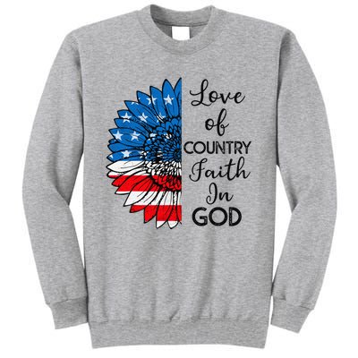 Patriotic Christian Love Country Faith In God USA Flag Tall Sweatshirt