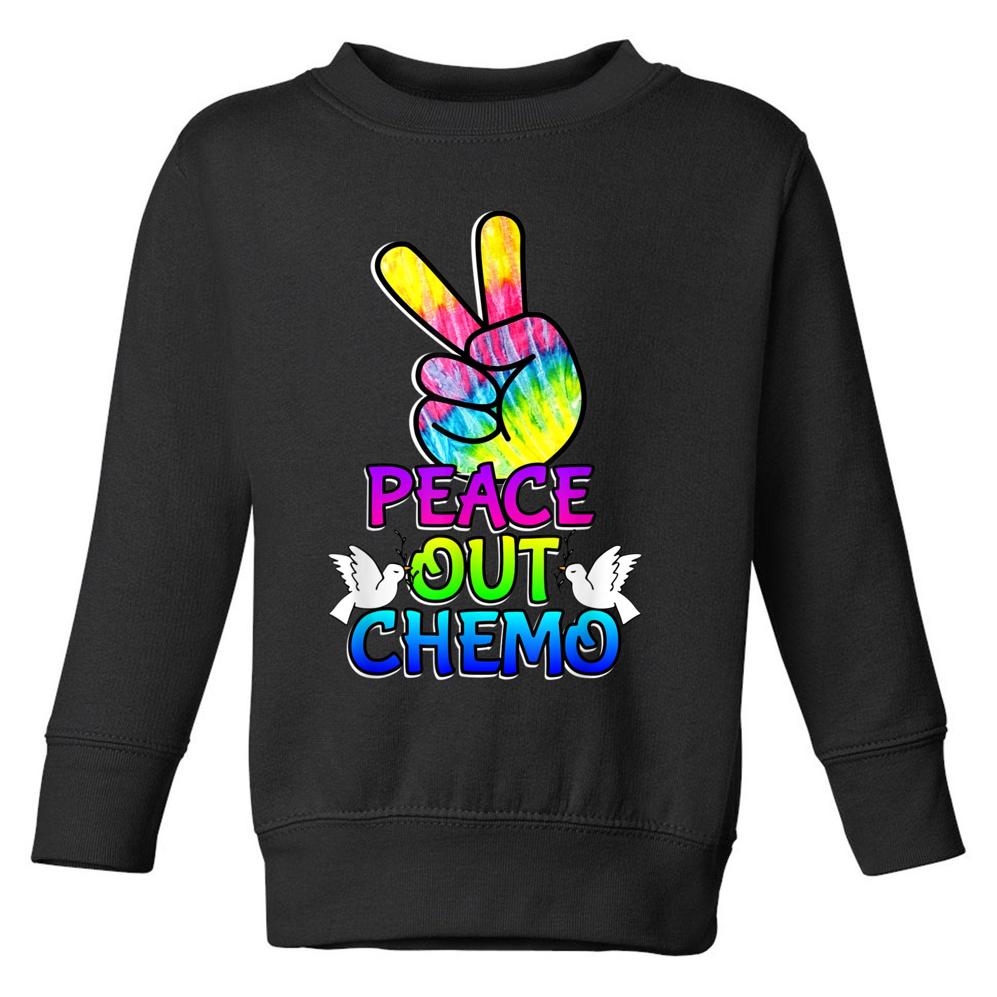 PeaceOut Chemo Last Day Of Chemo End Chemotherapy Cancer Toddler Sweatshirt