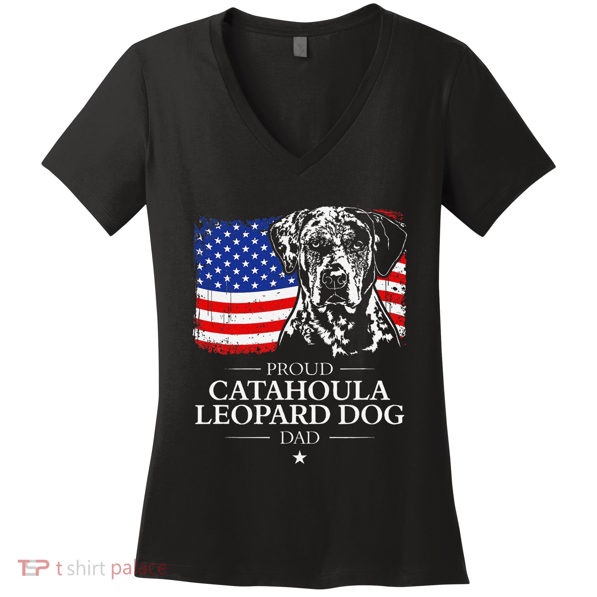 Proud Catahoula Leopard Dog Dad American Flag Patriotic Dog Women's V-Neck T-Shirt