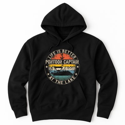 Pontoon Captain Life Is Better At The Lake Hoodie