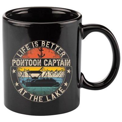Pontoon Captain Life Is Better At The Lake 11oz C Handle Ceramic Mug