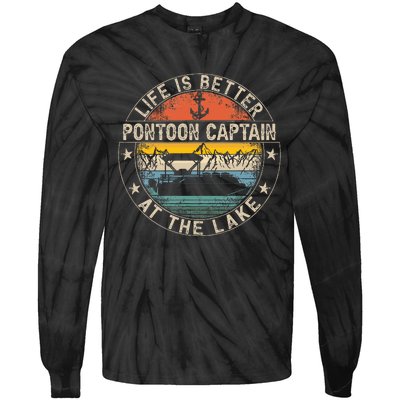 Pontoon Captain Life Is Better At The Lake Tie-Dye Long Sleeve Shirt