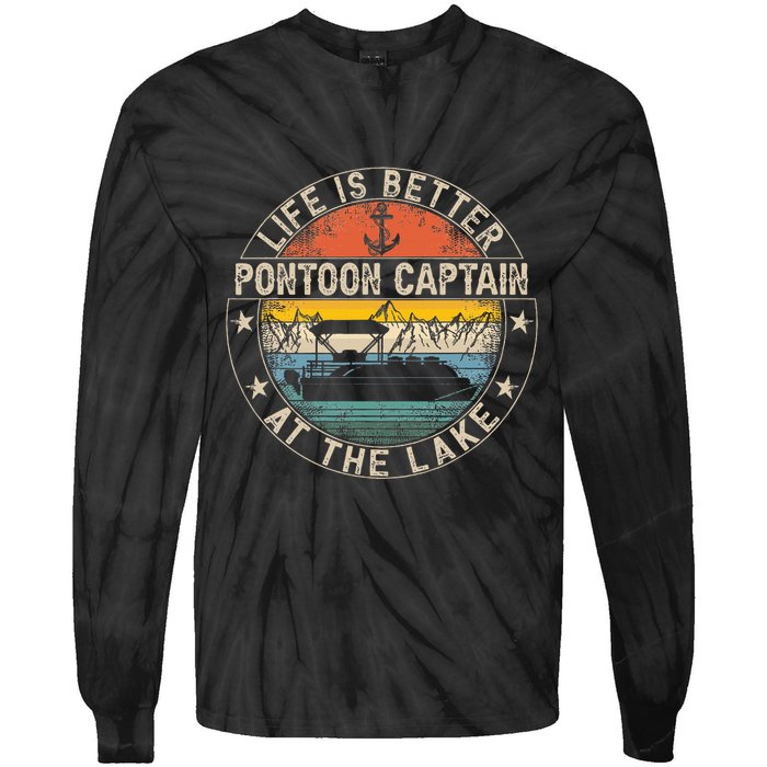 Pontoon Captain Life Is Better At The Lake Tie-Dye Long Sleeve Shirt