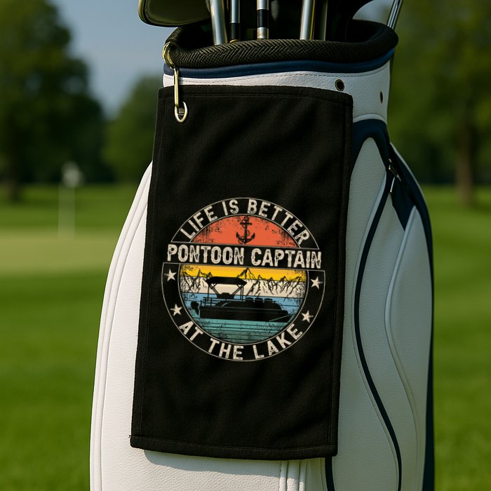 Pontoon Captain Life Is Better At The Lake Golf Towel