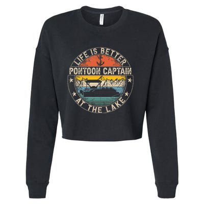 Pontoon Captain Life Is Better At The Lake Cropped Pullover Crew