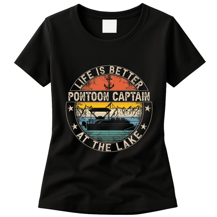 Pontoon Captain Life Is Better At The Lake Womens T-Shirt