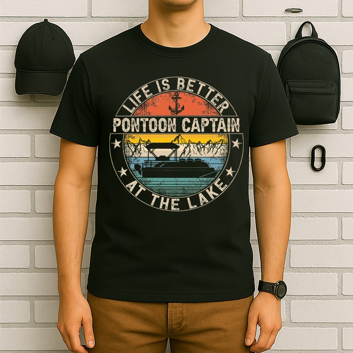 Pontoon Captain Life Is Better At The Lake T-Shirt
