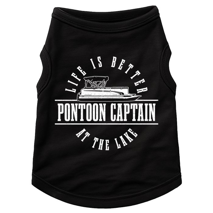 Pontoon Captain Life Is Better At The Lake Pontooning Boat Gift Doggie Tank