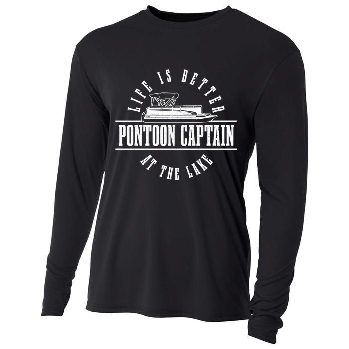 Pontoon Captain Life Is Better At The Lake Pontooning Boat Gift Cooling Performance Long Sleeve Crew