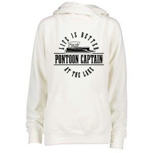 Pontoon Captain Life Is Better At The Lake Pontooning Boat Gift Womens Funnel Neck Pullover Hood