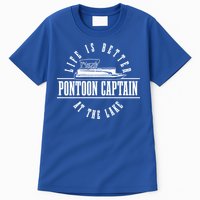 Pontoon Captain Life Is Better At The Lake Pontooning Boat Gift Tall T-Shirt