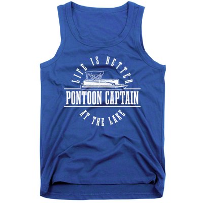 Pontoon Captain Life Is Better At The Lake Pontooning Boat Gift Tank Top